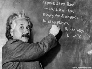 Albert Einstein and Magnolia Jazz Band